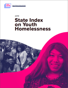 2019 State Index on Youth Homelessness